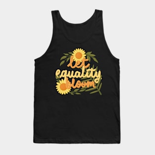 let equality bloom Tank Top